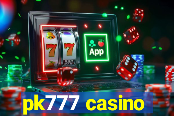 pk777 casino